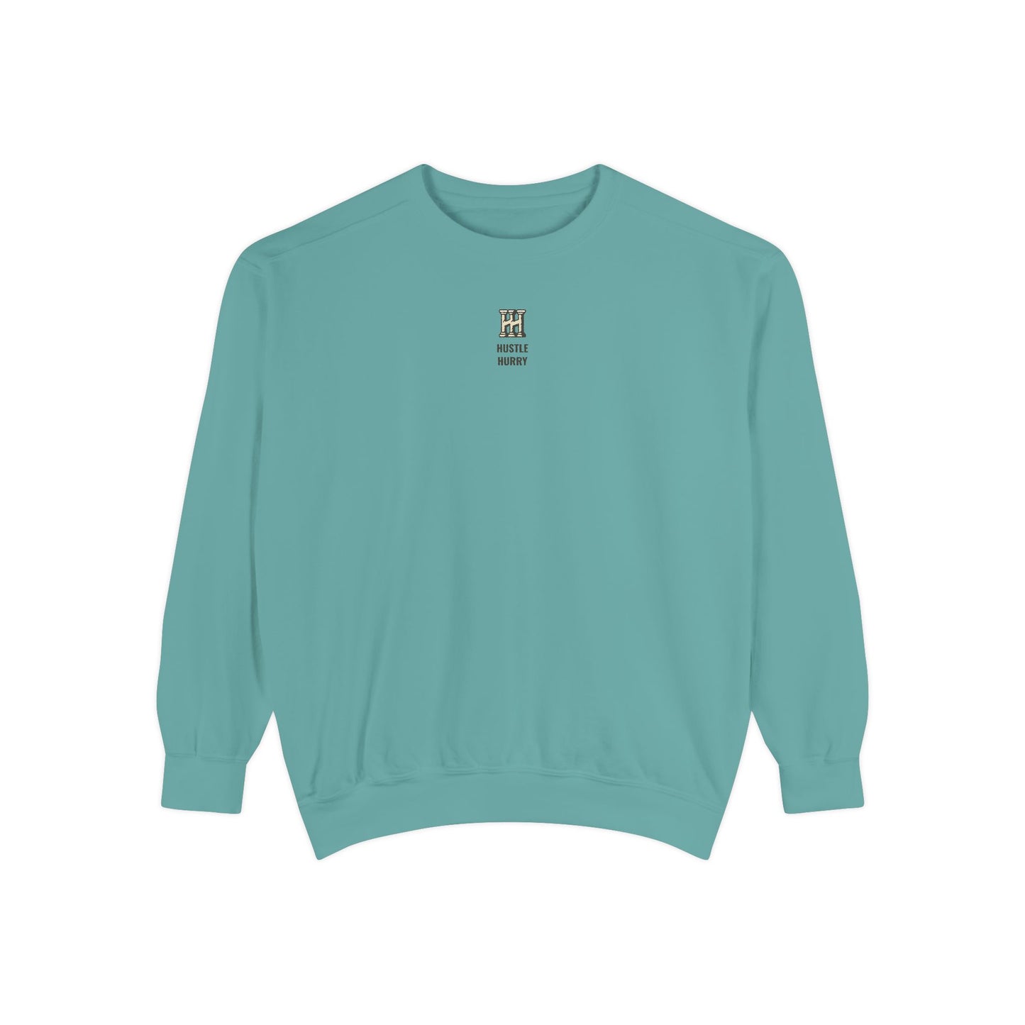 HUSTLE HURRY Sweatshirt, Cozy Garment-Dyed Sweater