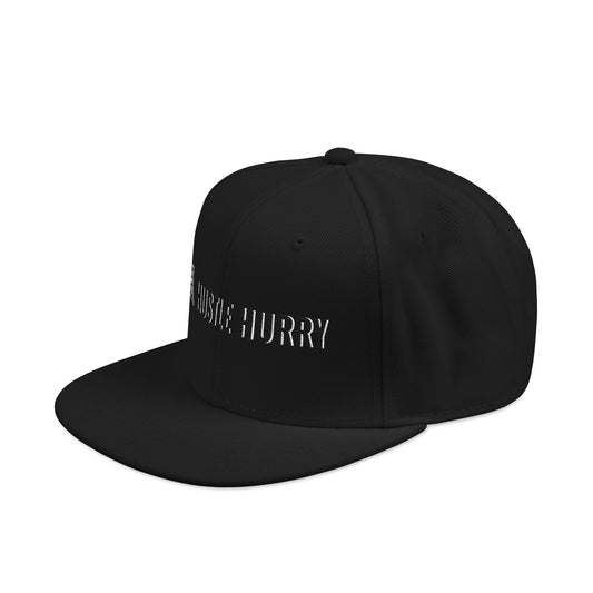 HUSTLE HURRY | Snapback Cap