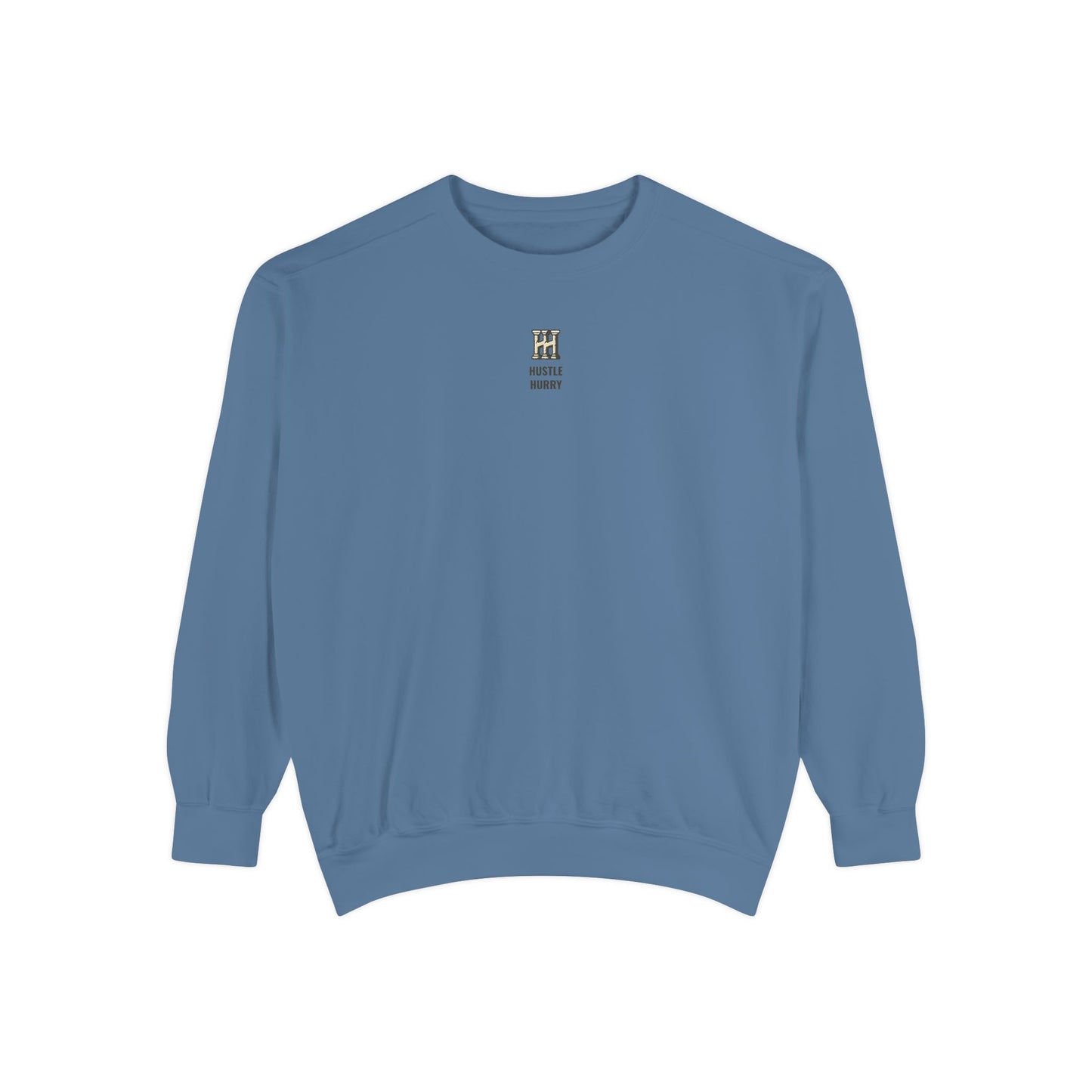 HUSTLE HURRY Sweatshirt, Cozy Garment-Dyed Sweater
