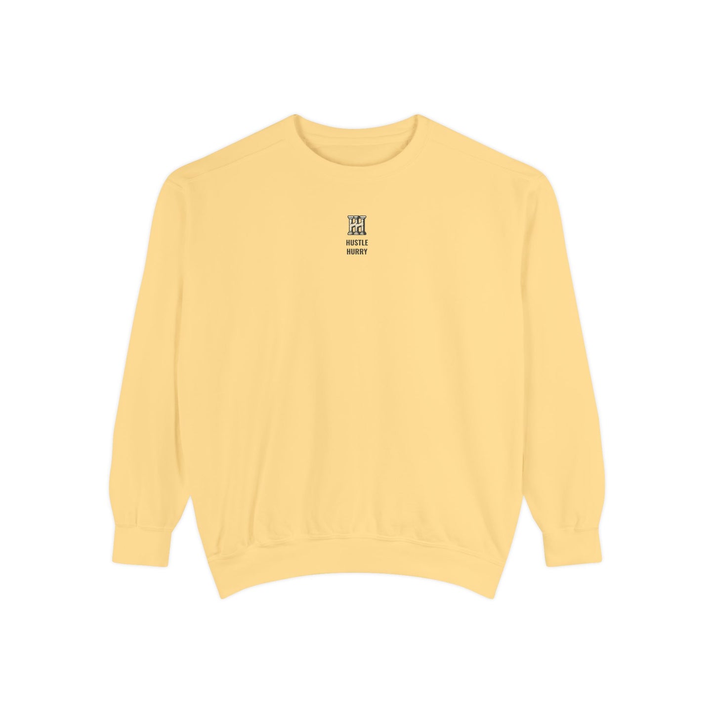 HUSTLE HURRY Sweatshirt, Cozy Garment-Dyed Sweater