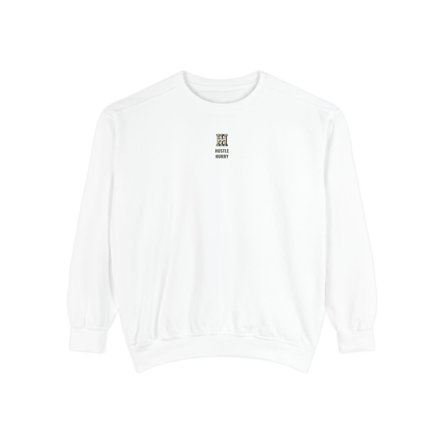 HUSTLE HURRY Sweatshirt, Cozy Garment-Dyed Sweater